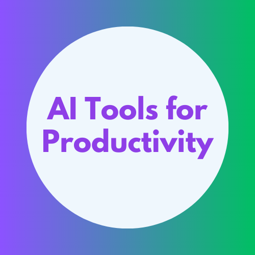 AI tools for productivity by Kadir Khan learning